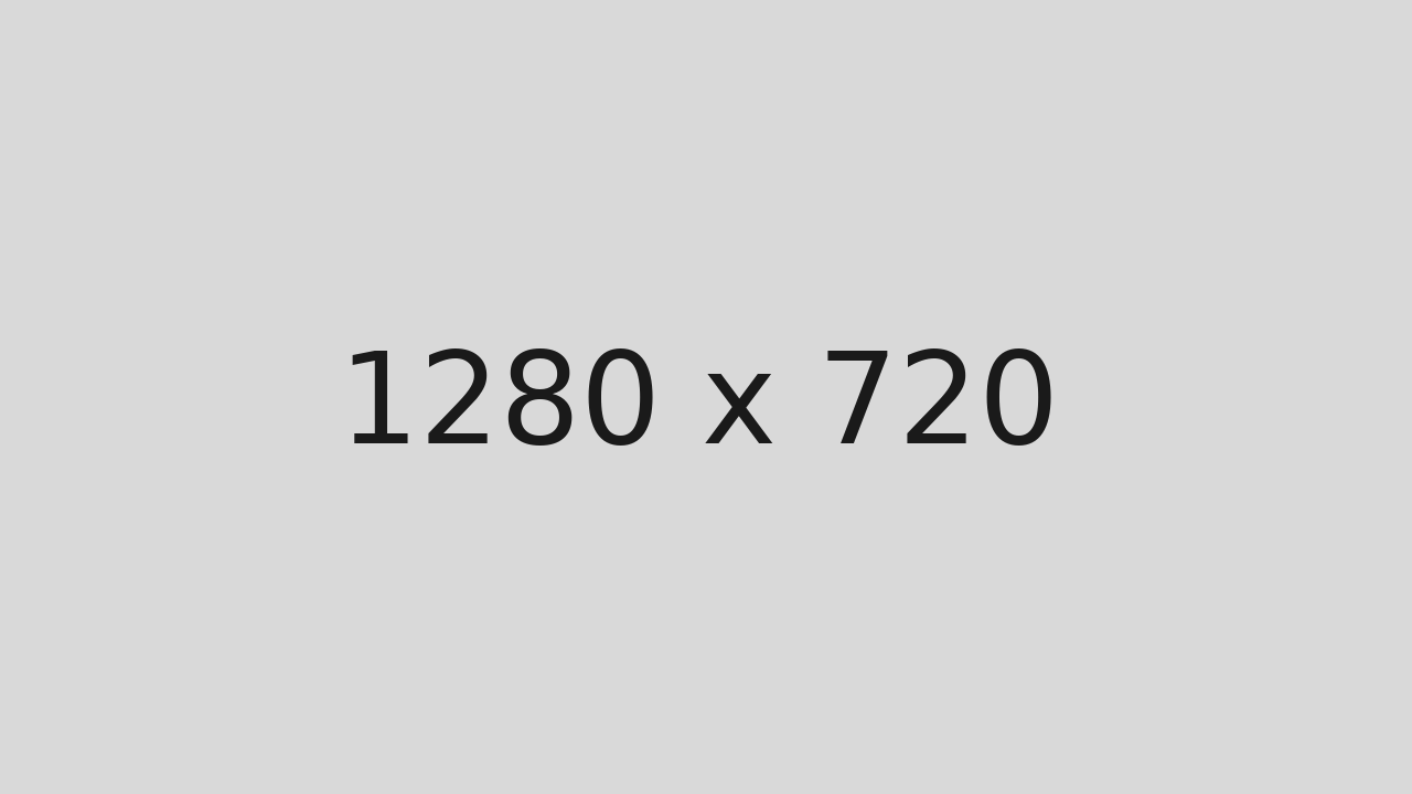 Placeholder 1280 x 720